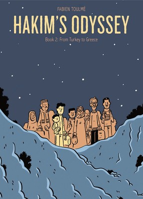 Hakim's Odyssey: Book 2: From Turkey to Greece by Toulmé, Fabien