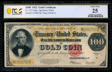 AC Fr 1215 1922 $100 GOLD CERTIFICATE PCGS 25