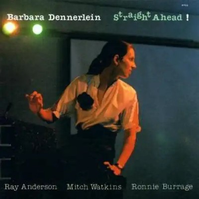 Barbara Dennerlein - Straight Ahead!