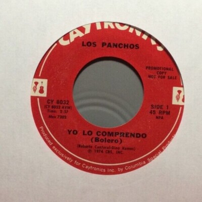 LOS PANCHOS / DI QUE NO ESTOY / YO LO COMPRENDO / CAYTRONICS 8032  / 45RPM 