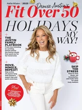 Denise Austin's Fit Over 50 - Holidays My Way! Fall & Winter 2025: Stay Active &