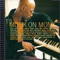 Audio Cd - T.S. Monk - Monk On Monk - Encoded Music -D- Neu