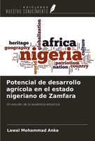 Lawal Mohammad Anka | Potencial De Desarrollo AgríCola En El Estado Nigeriano...