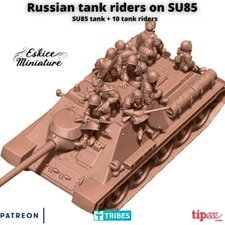 Eskice Miniatures WW2 Soviet SU-85 Tank & Riders Bolt Action WWII 15mm 20mm 28mm