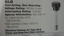 Bussmann GLQ- 3   three amp Fast acting, size rejecting fuse with cap