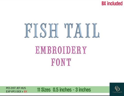 FISHTAIL EMBROIDERY FONT, BX Font, Brother Pes Font, Monogram font, 11 sizes