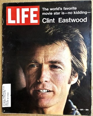 Life Magazine CLINT EASTWOOD World's Favorite Movie Star July 23 1971