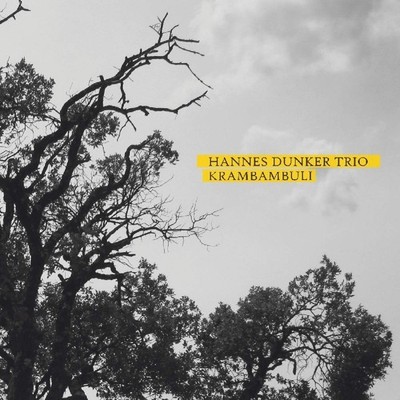 HANNES TRIO DUNKER - KRAMBAMBULI   CD NEU
