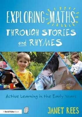 Janet Rees Exploring Maths through Stories and Rhymes (Taschenbuch)