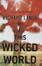 This Wicked World, Lange, Richard