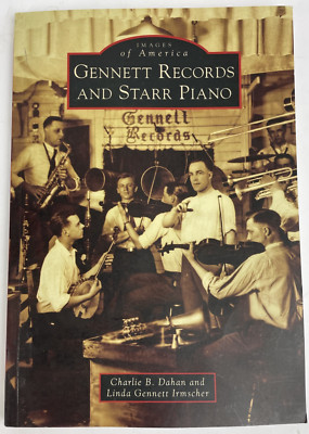 Gennett Records and Starr Piano Book (Images of America) by Dahan w GR Bookmark
