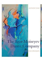 Anthony Shay | The Igor Moiseyev Dance Company | Taschenbuch | Englisch (2019)