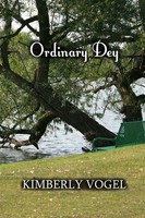 Ordinary Dey Kimberly Vogel Taschenbuch Kartoniert / Broschiert Englisch 2011