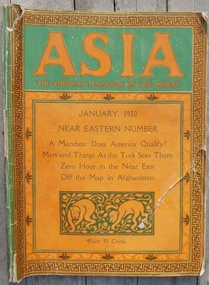 ASIA American Magazine on the Orient; Jan. 1920 Afghanistan Ottoman Empire Japan