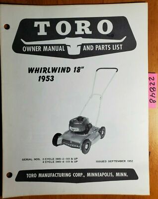 Toro 1953 Whirlwind 18'' Lawn Mower Owner's Operator's & Parts Manual