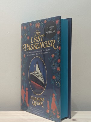 SIGNED The Lost Passenger Frances Quinn 1st Ed 1st Print Sprayed Edges HC New