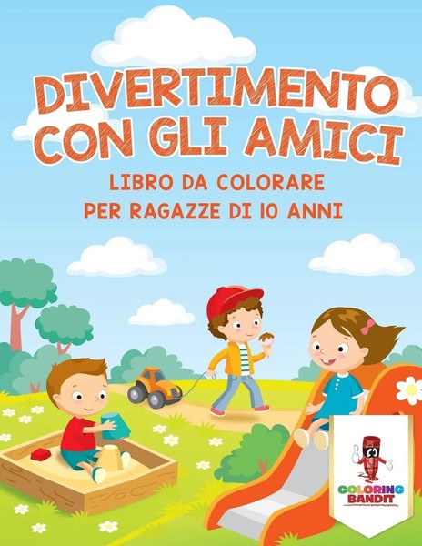 Coloring Bandit | Divertimento Con Gli Amici | Taschenbuch | Italienisch (2017)-image