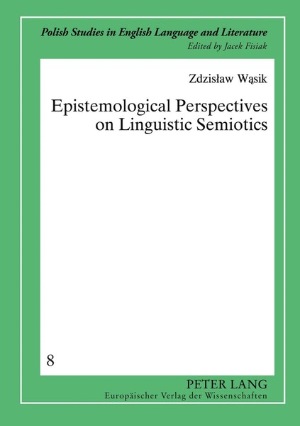 Epistemological Perspectives On Linguistic Semiotics Zdzislaw Wasik Taschenbuch-image