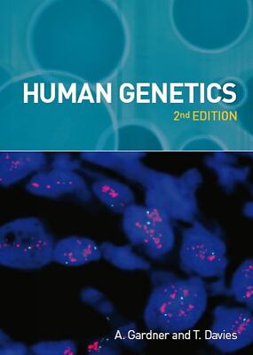 Human Genetics, second edition (BMS) by Anne Gardner (Paperback)