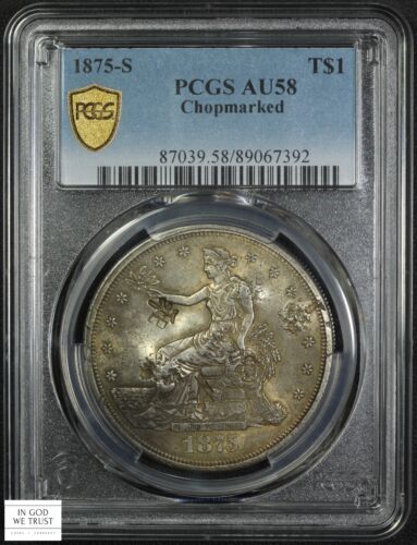 1875 S Chopmarked Trade Silver Dollar $1 PCGS AU 58