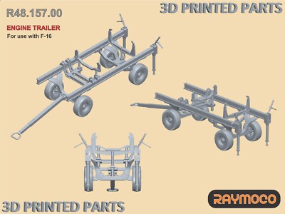 RAYMOCO R48.157.00 1/48 Engine Trailer. For use with F-16