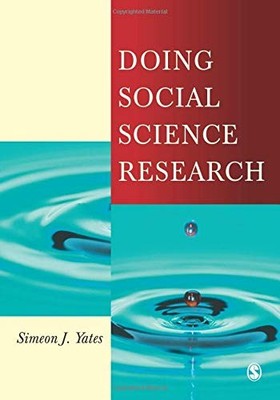 Doing Social Science Research (Published in association with The