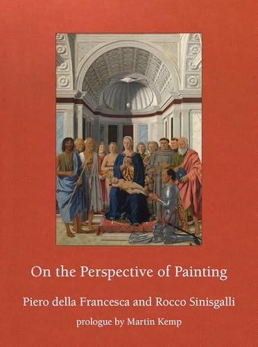 On the Perspective of Painting by Piero della Francesca, Rocc... - 9780262049993 - Image 5