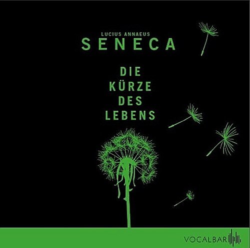 Thumbnail - Die Kürze Des Lebens Lucius Annaeus Seneca