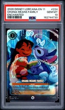 2026 DISNEY LORCANA EN 11-WINTERSPELL ENCHANTED 224 OHANA MEANS FAMILY PSA 10