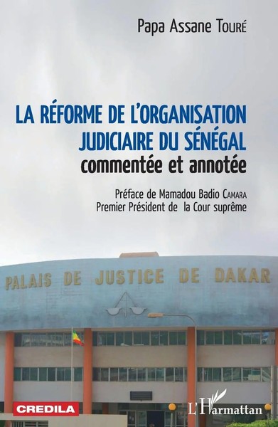 Papa Assane Touré | La RéForme De L'organisation Judiciaire Du SéNéGal | Buch-image