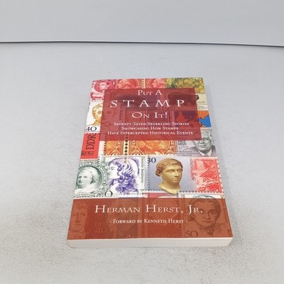 Put a Stamp on It!: 2016 Paperback by Herman Herst, Jr.