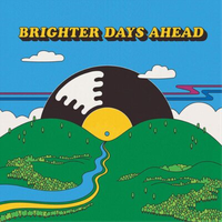 Various Artists Brighter Days Ahead (Cd) Album
