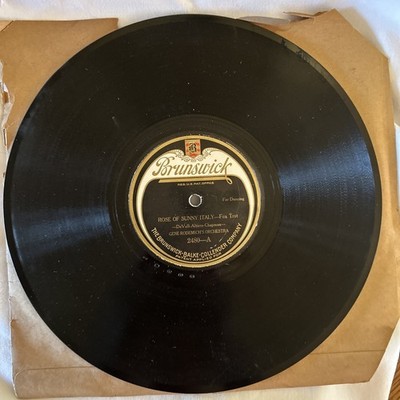 1921 BRUNSWICK 78 Gene Rodemich's Orchestra- ROSE Of SUNNY ITALY/ST. LOUIS TICKL