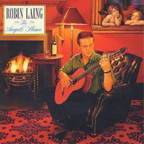 Robin Laing The Angels' Share (CD) Album