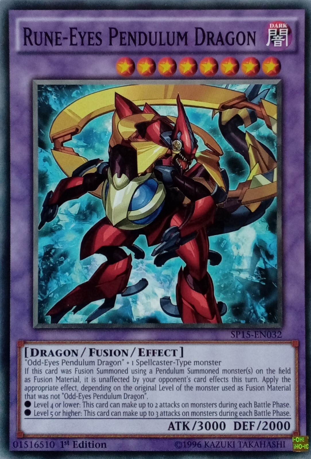 Rune-Eyes Pendulum Dragon Common 1st Edition YuGiOh Card SP15-EN032