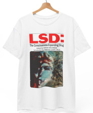 LSD: The Consciousness-Expanding Drug T-shirt, maglietta unisex