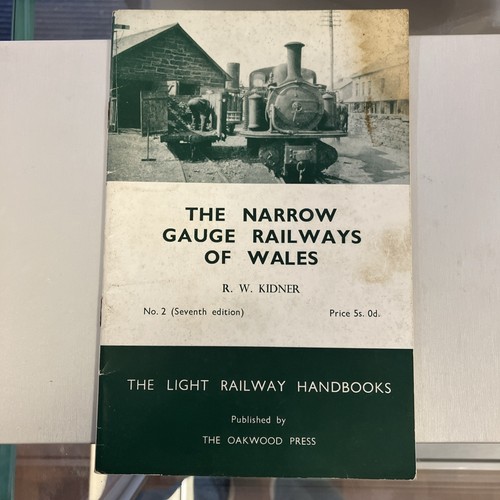 The Narrow Gauge Railways of Wales No. 2 (7. Auflage): Buch von R. W. Kidner