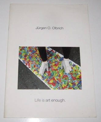 Life is art enough. Performance Works. (Signiertes Exemplar). Herausgeber: Galer