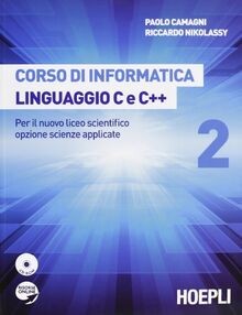 Corso di informatica linguaggio C e C++. Per il nuovo li... | Buch | Zustand gut