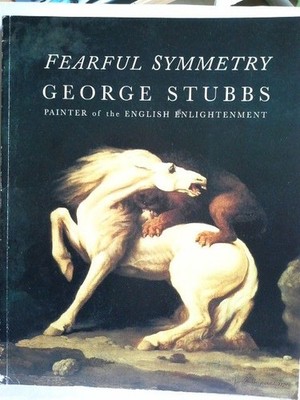 Fearful Symmetry - George Stubbs: Painter of the English Enlightenment Hall, N.