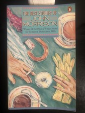The Best Stories Of John Morrison Winner(Patrick White Award 1986)Peng.1988 F Ed