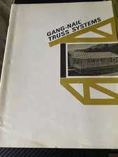 Gang-Nail Truss Systems Complete Roof Custom Engineered  1969