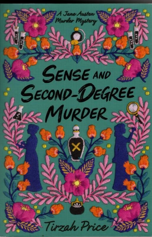 Sense and Second-Degree Murder : Tirzah Price