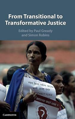 From Transitional to Transformative Justice Gready Robins Hardback 9781107160934