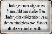 Blechschild Spruch 30X20 Cm Hinter Jedem Mann Steht Frau Deko Schild Tin Sign