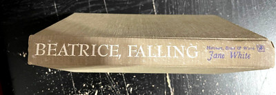 Beatrice Falling by Jane White HC No DJ Harcourt 1969 1st Good