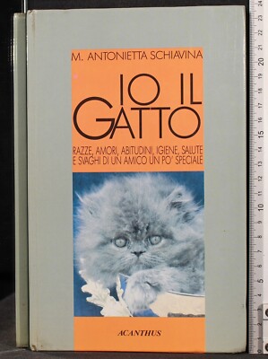 ICH DIE KATZE. ANTONIETTA SKLAVINA. ACANTHUS.