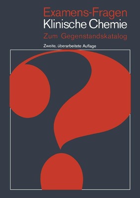 Examens-Fragen Klinische Chemie K. Borner
