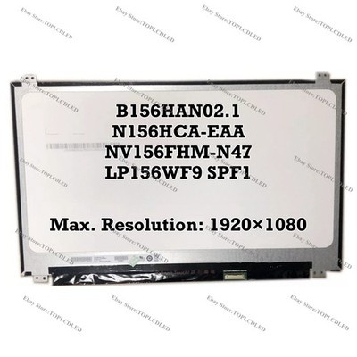 B156HAN02.1 Fit N156HCA-EAA NV156FHM-N47 LP156WF9 SPF1 15.6'' FHD LCD Screen EDP