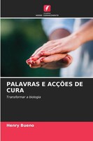 Henry Bueno | Palavras E AcÇÕEs De Cura | Taschenbuch | Portugiesisch (2025)